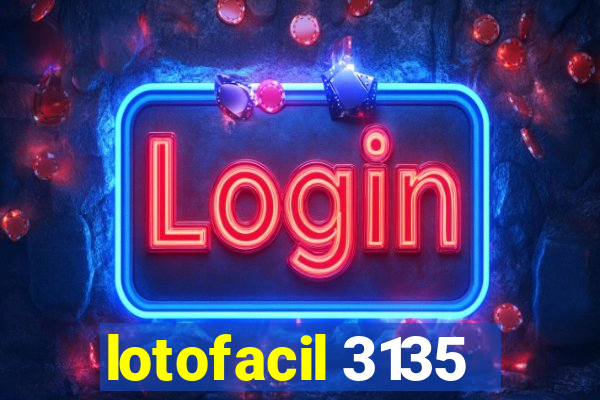 lotofacil 3135