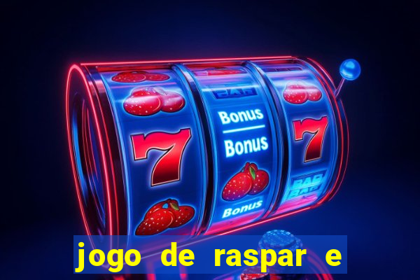 jogo de raspar e ganhar dinheiro de verdade