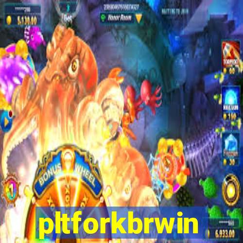 pltforkbrwin