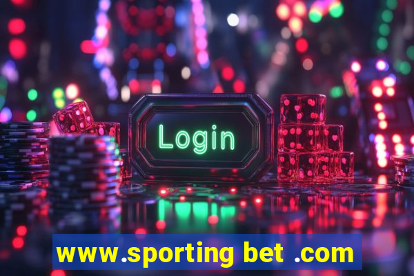 www.sporting bet .com