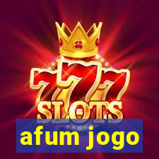 afum jogo