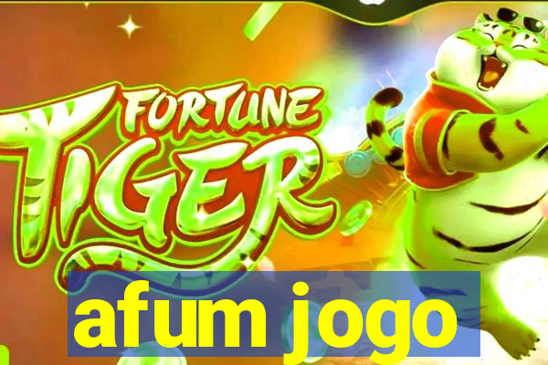 afum jogo