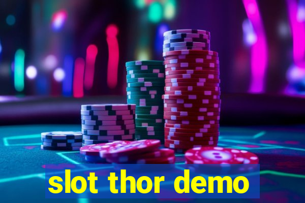 slot thor demo