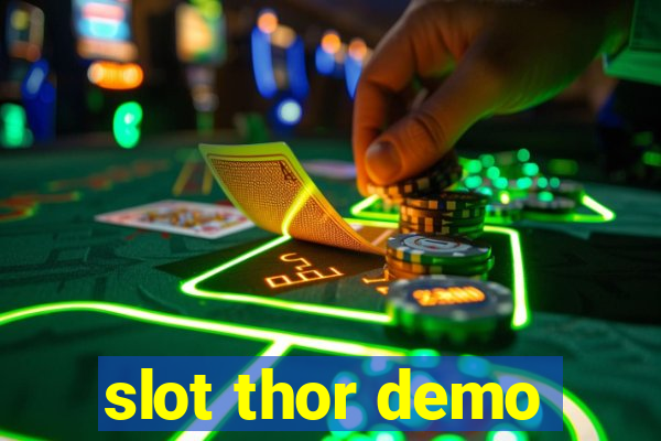 slot thor demo