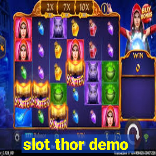 slot thor demo