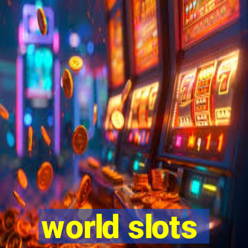 world slots