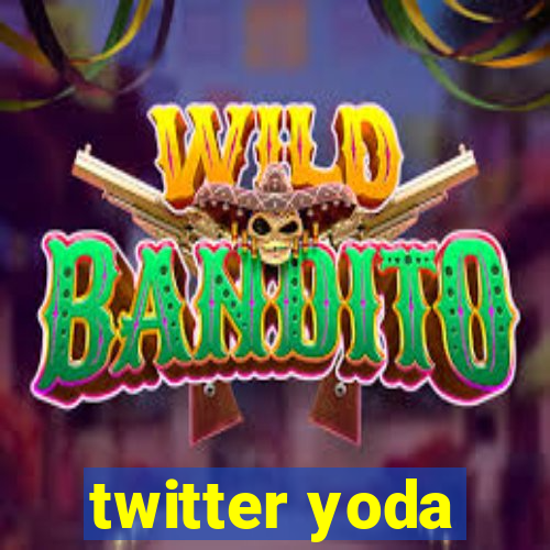 twitter yoda