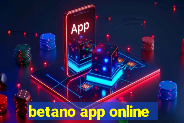 betano app online