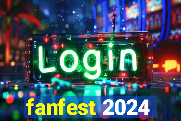 fanfest 2024