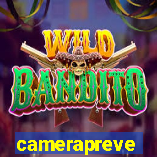 camerapreve