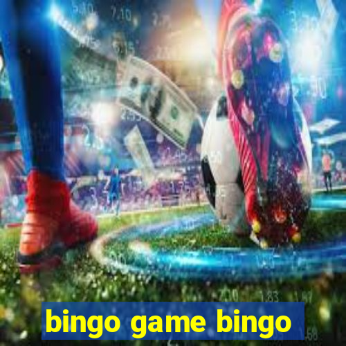 bingo game bingo