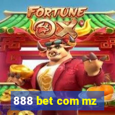 888 bet com mz