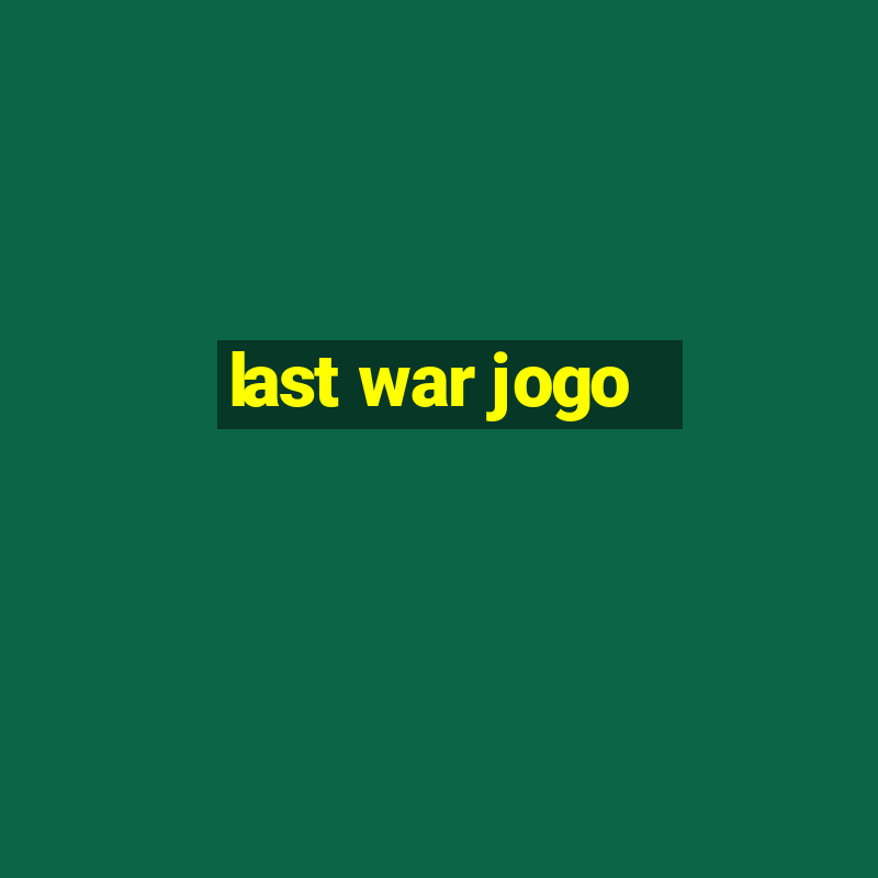 last war jogo