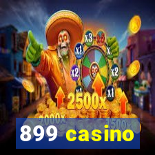 899 casino