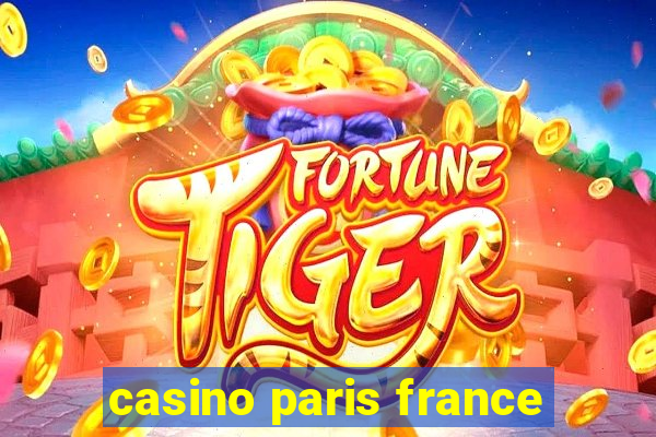 casino paris france