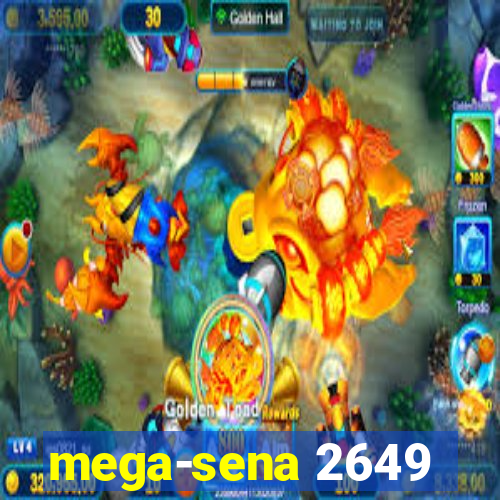 mega-sena 2649