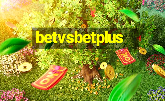 betvsbetplus