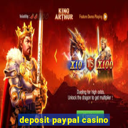 deposit paypal casino