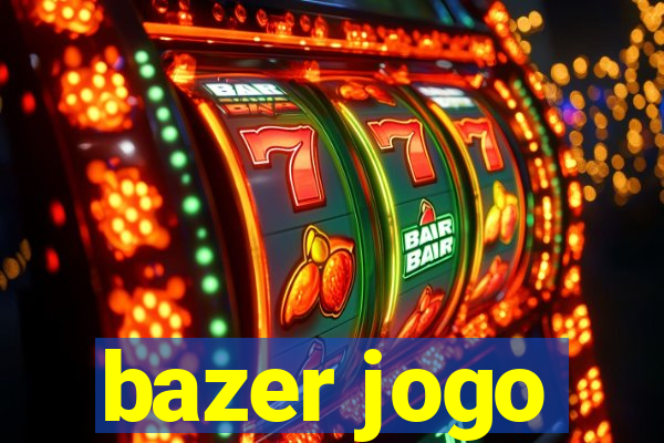 bazer jogo