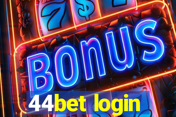 44bet login