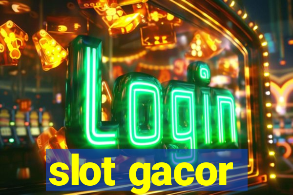 slot gacor