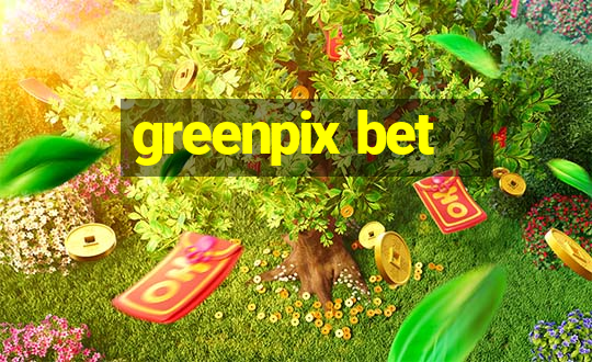 greenpix bet