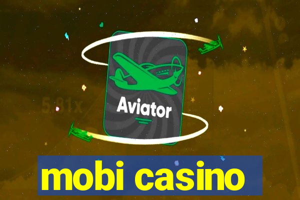 mobi casino