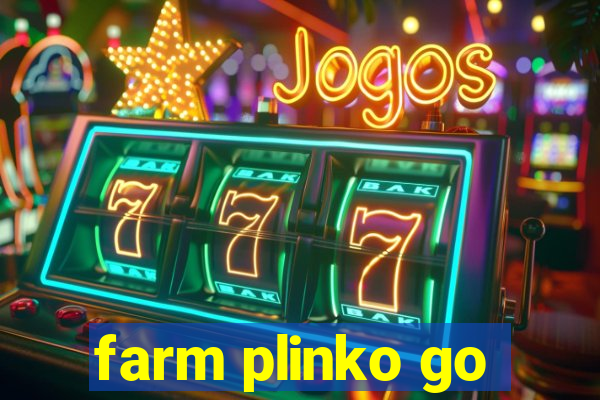 farm plinko go