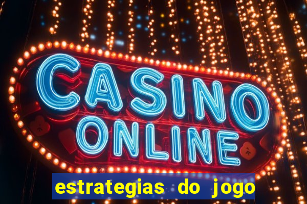 estrategias do jogo fortune tiger