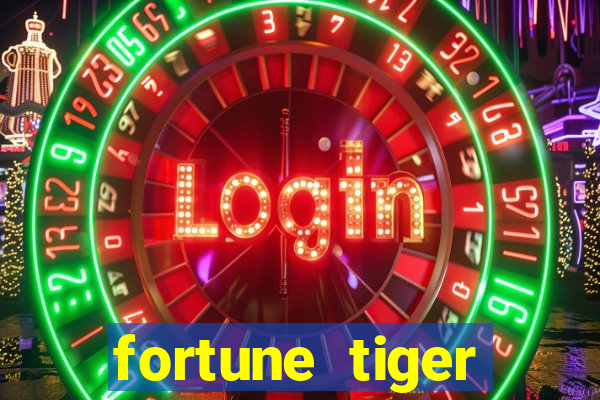 fortune tiger global bet