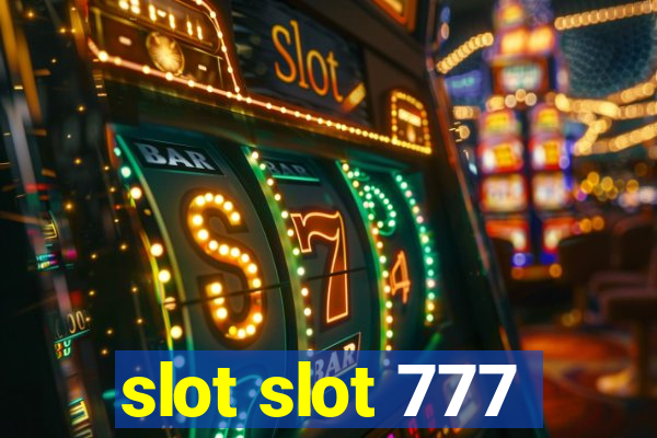 slot slot 777