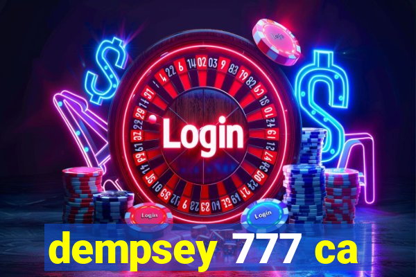 dempsey 777 ca