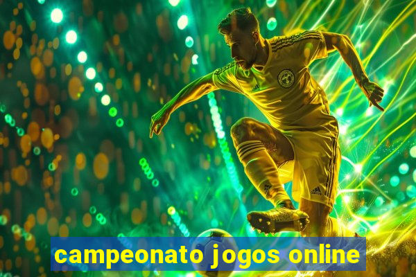 campeonato jogos online