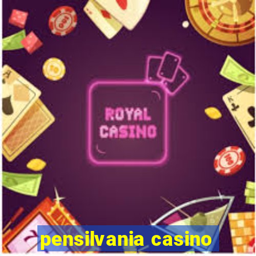 pensilvania casino