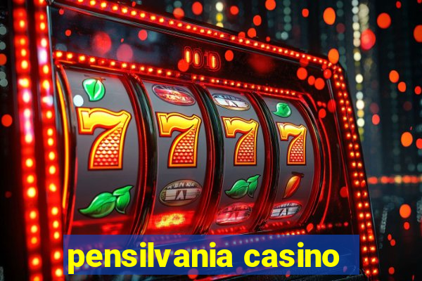 pensilvania casino