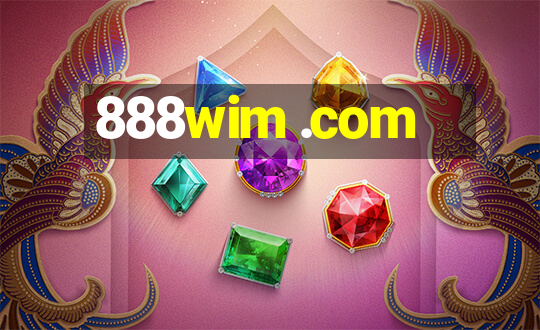 888wim .com