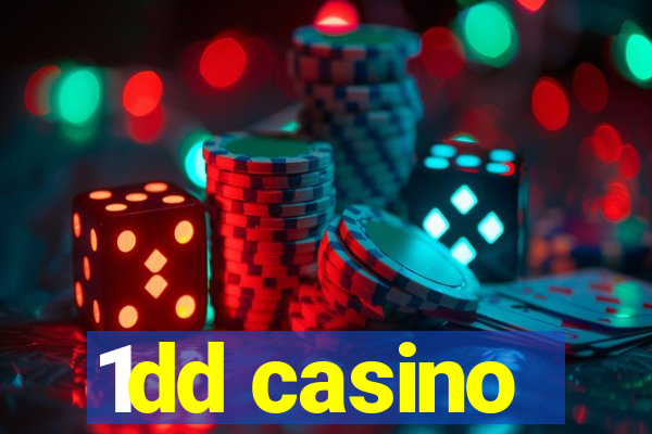 1dd casino