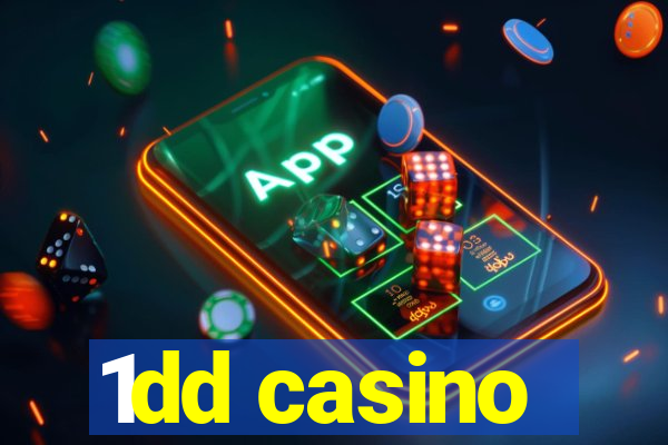 1dd casino