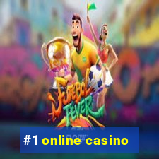 #1 online casino