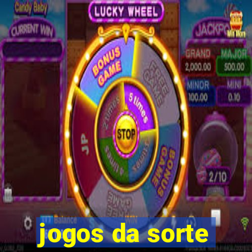 jogos da sorte