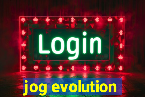 jog evolution