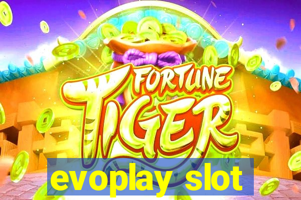 evoplay slot