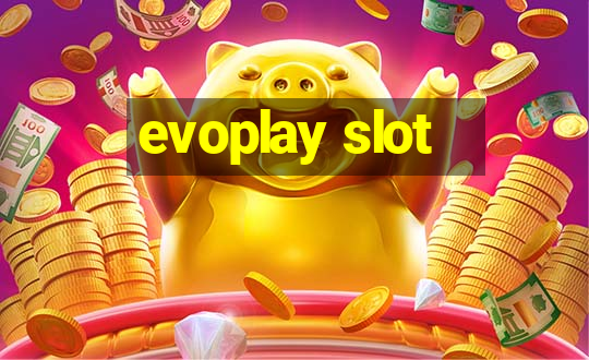 evoplay slot