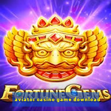 aviator casino game download