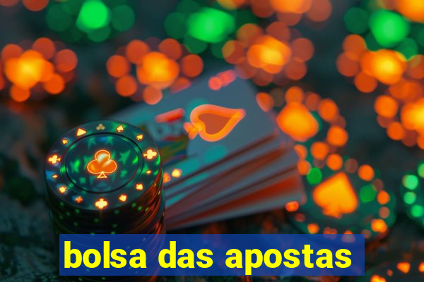 bolsa das apostas