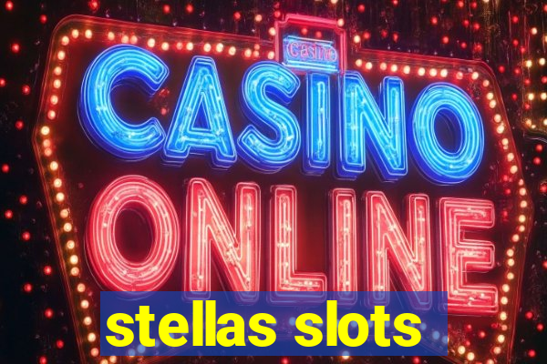 stellas slots