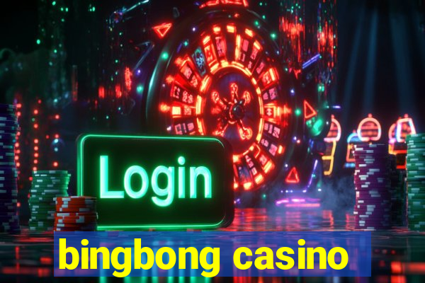 bingbong casino