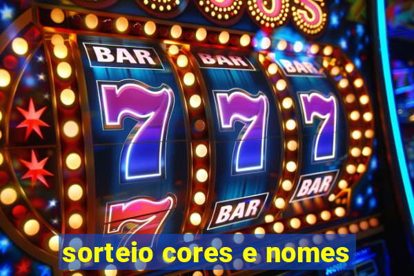 sorteio cores e nomes