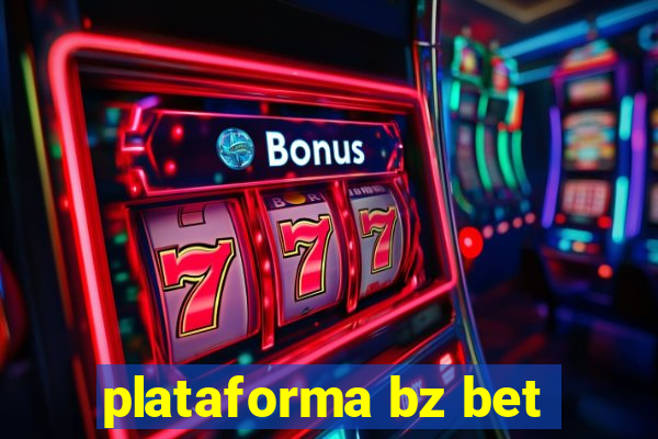 plataforma bz bet