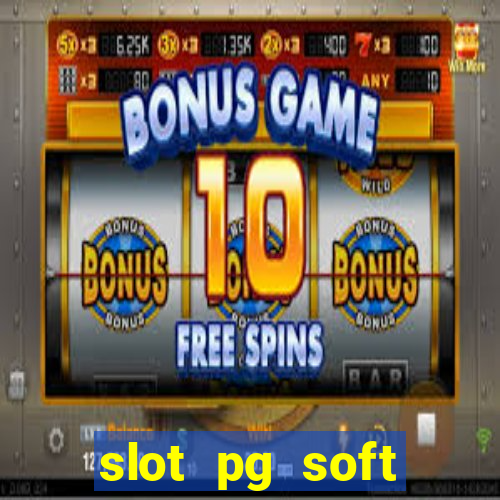 slot pg soft porcentagem demo